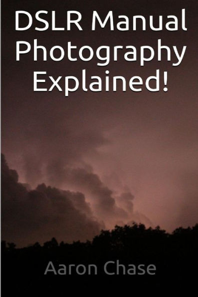 DSLR Manual Photography Explained! - How to Use Manual Mode...