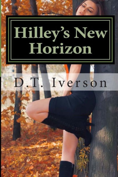 Hilley's New Horizon: The Modern Erotic Epic Series: Book Four