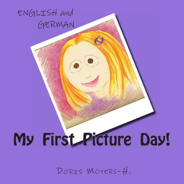 My First Picture Day!