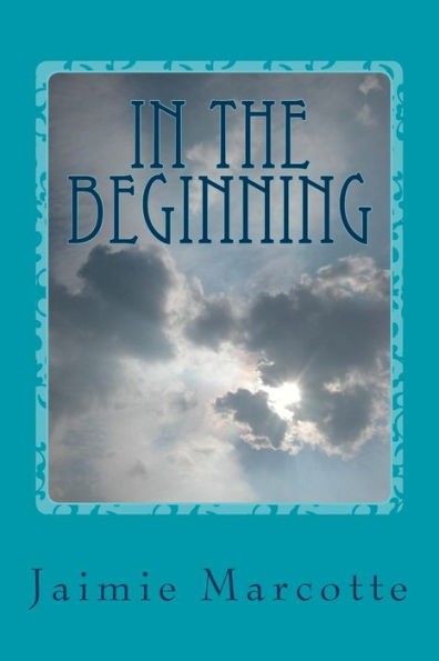 In The Beginning