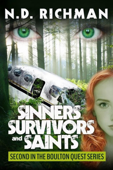 Sinners, Survivors and Saints: Second in the Boulton Quest Series