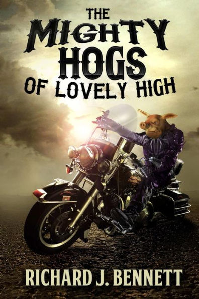 The Mighty Hogs of Lovely High