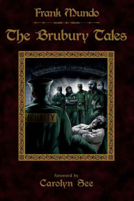 Title: The Brubury Tales (Illustrated Edition), Author: Carolyn See