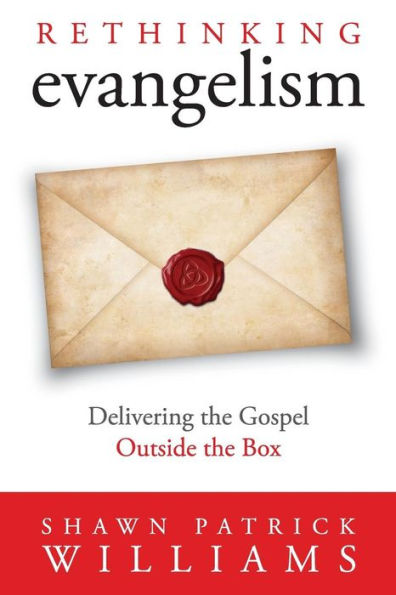 ReThinking Evangelism: Evangelism Outside The Box