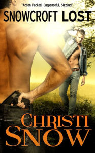 Title: Snowcroft Lost, Author: Christi Snow