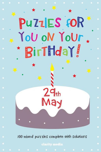 Puzzles for you on your Birthday - 29th May