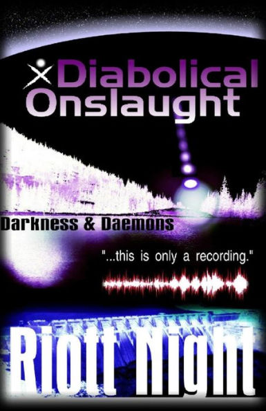 A Diabolical Onslaught