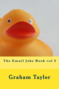 Title: The Email Joke Book vol 3, Author: Graham Taylor