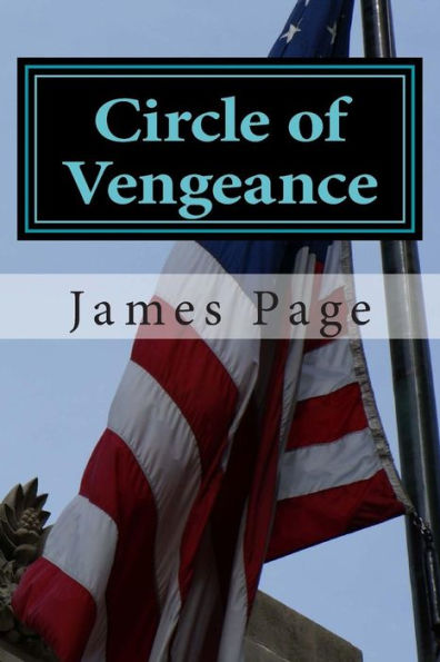 Circle of Vengeance: He's retired but that doesn't stop them wanting him for one more assassination