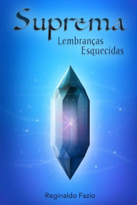 Title: SUPREMA Lembranças Esquecidas, Author: Paulo Popadiuk