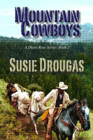 Title: Mountain Cowboys, Author: Susie Drougas