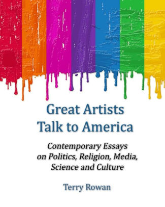 great artists talk to america contemporary essays on politics great artists talk to america contemporary essays on politics religion media science