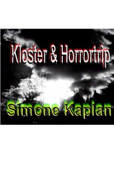 Kloster & Horrortrip: Sammelband