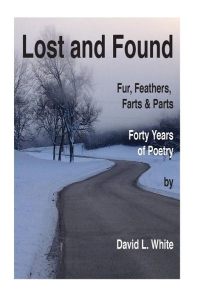 Lost and Found: Fur, Feather and Forty Years