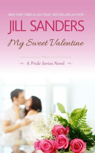 Title: My Sweet Valentine, Author: Jill Sanders