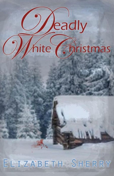 Deadly White Christmas