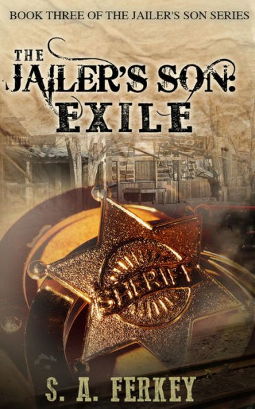 The Jailer's Son: Exile