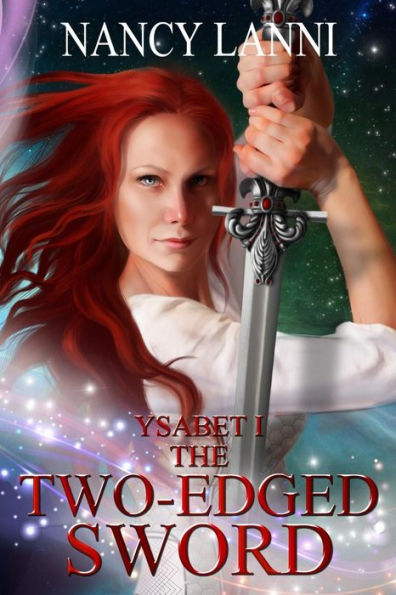 Ysabet I: The Two-Edge Sword