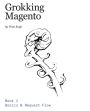 Grokking Magento Book 1: Basics & Request Flow