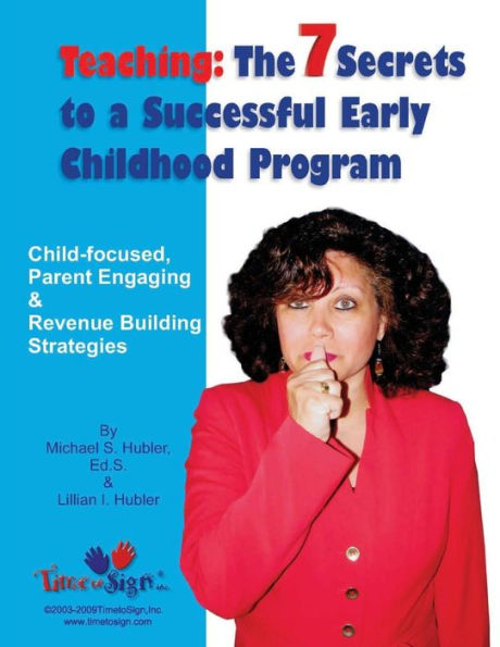 7 Secrets to a Successful Early Childhood Program