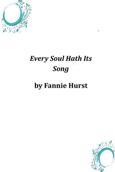 Every Soul Hath Its Song