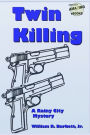 Twin Killing