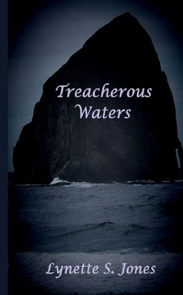 Treacherous Waters