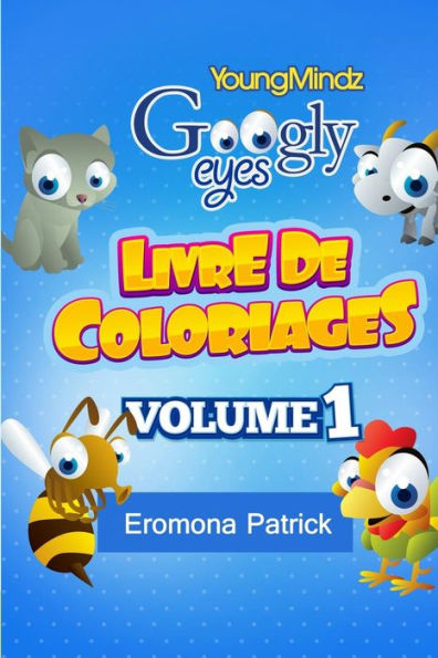 Youngmindz Googly Eyes Livre De Coloriages: animaux colores