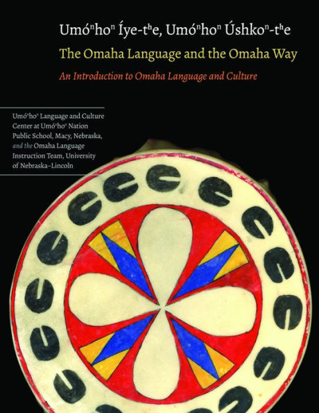 the Omaha Language and Way: An Introduction to Culture