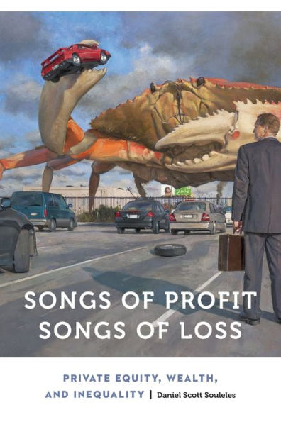 Songs of Profit, Loss: Private Equity, Wealth, and Inequality