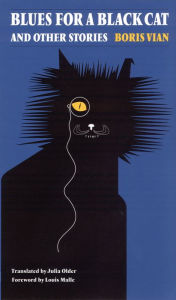 Title: Blues for a Black Cat and Other Stories, Author: Boris Vian