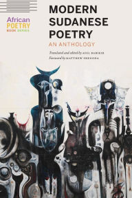 Title: Modern Sudanese Poetry: An Anthology, Author: Adil Babikir