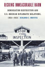Risking Immeasurable Harm: Immigration Restriction and U.S.-Mexican Diplomatic Relations, 1924-1932