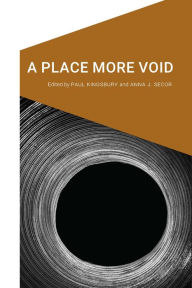 Title: A Place More Void, Author: Paul Kingsbury