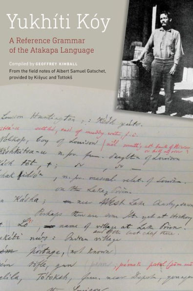 Yukhíti Kóy: A Reference Grammar of the Atakapa Language