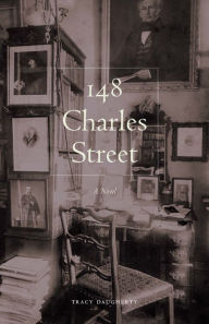 Title: 148 Charles Street: A Novel, Author: Tracy Daugherty