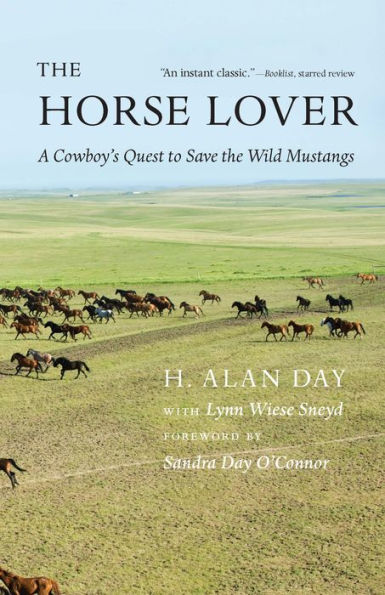 the Horse Lover: A Cowboy's Quest to Save Wild Mustangs