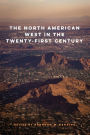 The North American West in the Twenty-First Century