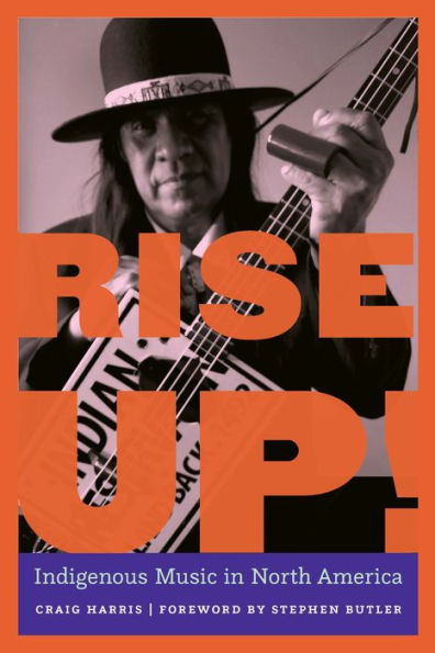 Rise Up!: Indigenous Music North America