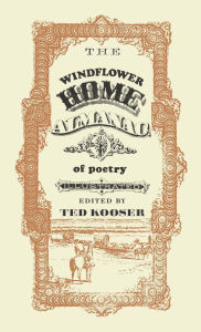 Title: The Windflower Home Almanac of Poetry, Author: Ted Kooser