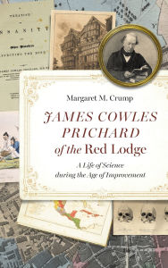 Amazon book download chart James Cowles Prichard of the Red Lodge: A Life of Science during the Age of Improvement CHM PDB DJVU