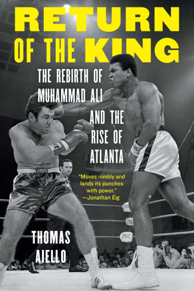 Return of the King: Rebirth Muhammad Ali and Rise Atlanta