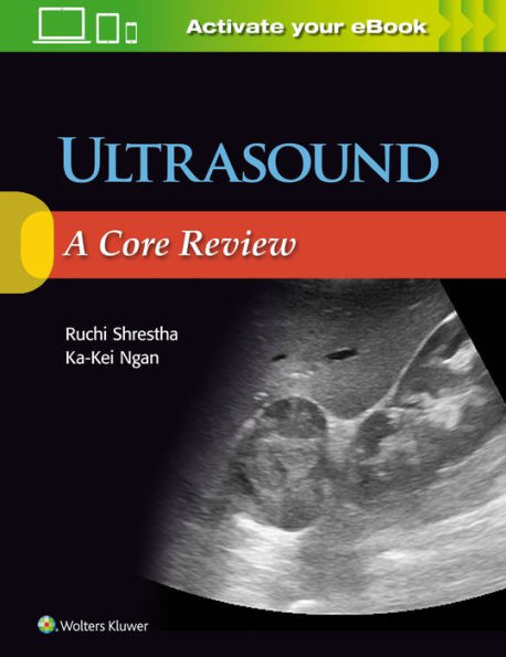 Ultrasound: A Core Review / Edition 1