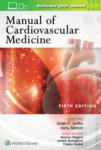 Manual of Cardiovascular Medicine / Edition 5