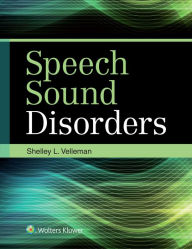 Title: Speech Sound Disorders / Edition 1, Author: Shelley Velleman Ph.D.