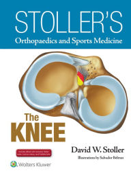 Stoller's Orthopaedics and Sports Medicine: The Knee Package (Print Edition Packaged with Stoller Lecture Videos and Stoller Notes)