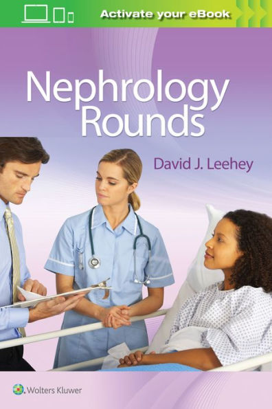 Nephrology Rounds / Edition 1