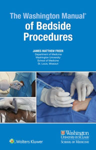 Title: The Washington Manual of Bedside Procedures, Author: James freer MD