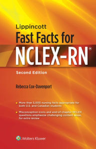 Title: Lippincott Fast Facts for NCLEX-RN, Author: Rebecca Cox-Davenport