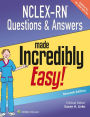 NCLEX-RN Questions & Answers Made Incredibly Easy!